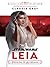 Leia, Princess of Alderaan (Journey to Star Wars: The Last Jedi)