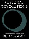 Personal Revolutions: A Short Course in Realness Personal Revolutions: A Short Course in Realness