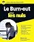 Le burn-out pour les Nuls by Marie Pezé