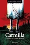 CARMILLA by J. Sheridan Le Fanu