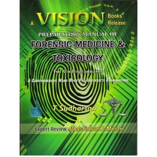 Vision Preparatory Manual of Forensic Medicine & Toxicology For Undergraduates