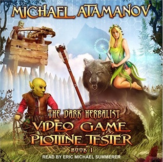 Video Game Plotline Tester (The Dark Herbalist, #1)