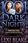 Protected by Lexi Blake