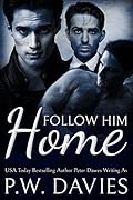 Follow Him Home