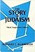 The Story of Judaism by Bernard Jacob Bamberger