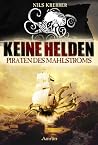 Keine Helden by Nils Krebber