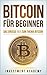 Bitcoin für Beginner by Investment Academy