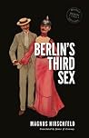 Berlin's Third Sex