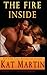 The Fire Inside by Kat Martin