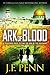 Ark of Blood (Arkane, #3)