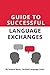 Guide to Successful Language Exchanges by Tamara Marie