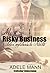 My Risky Business by Adele Mann