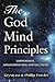 The God Mind Principles by Krystyna Fowler