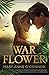 War Flower