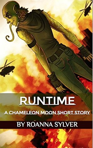 Runtime Chameleon Moon Short Story 1 By Roanna Sylver