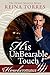 His UnBearable Touch by Reina Torres His UnBearable Touch by Reina Torres