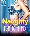 Naughty Daughter:...