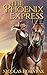 The Phoenix Express