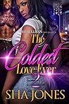 Book cover for The Coldest Love Ever 2
