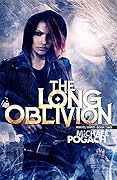 The Long Oblivion