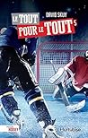 Le tout pour le tout (Passion hockey t. 5) by David Skuy