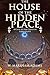 THE HOUSE OF THE HIDDEN PLACES A Clue to the Creed of Early Egypt (The twisty passages of the Great Pyramid, a roadmap of esoteric initiation) - Annotated Top 5 Egyptian Pyramids