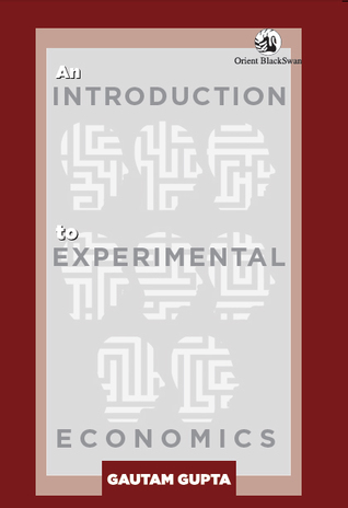 An Inroduction to Experimental Economics