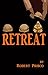 Retreat by Robert Prisco