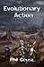 Evolutionary Action