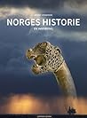 Norges historie -...
