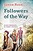 Followers of the Way: ancie...