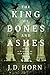 The King of Bones and Ashes (Witches of New Orleans, #1)