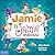 Jamie Is Jamie by Afsaneh Moradian