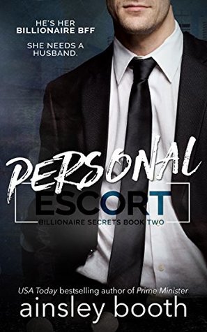 Personal Escort (Billionaire Secrets, #2)