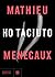 Ho taciuto by Mathieu Menegaux Ho taciuto by Mathieu Menegaux