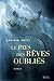 Le pays des rêves oubliés (ROMAN ET.HC) by Lavinia Petti