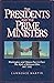 The Presidents and the Prim...