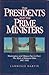 The Presidents and the Prime Ministers by Lawrence  Martin