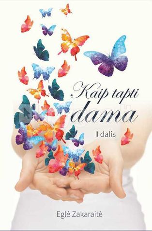 Kaip tapti dama. 2 dalis (Paperback)