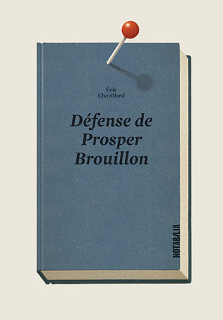 Défense de Prosper Brouillon (Paperback)