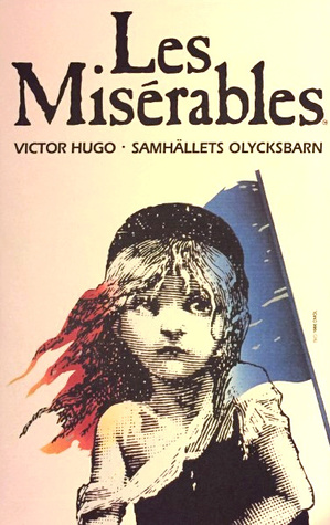 Les Misérables - Samhällets olycksbarn (abridged)