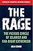 The Rage: The Vicious Circl...