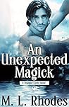 An Unexpected Magick