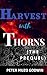 Harvest with Thorns (The Prequel)