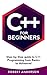 C++ for Beginners by Robert Anderson