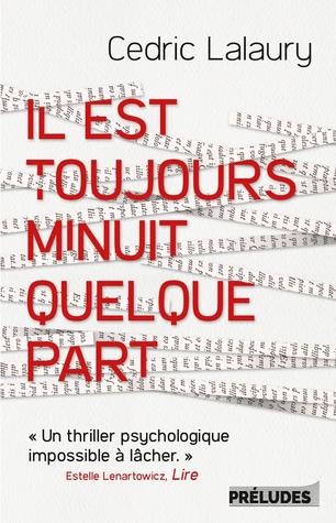 Il est toujours minuit quelque part (Paperback)