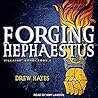 Forging Hephaestus