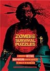 Zombie Survival Puzzles: A Dangerously Infectious Brain-Munching Adventure Inspired by the World of The Walking Dead