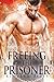 Freeing the Prisoner (Kindr...