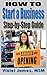 HOW TO Start a Business: Step by Step Guide (Business Made Simple Series)